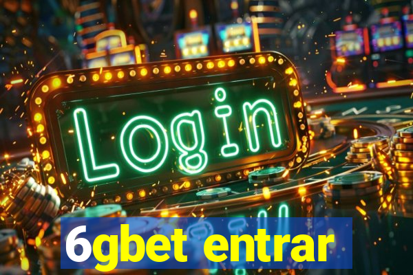 6gbet entrar